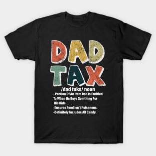 dad tax definition T-Shirt